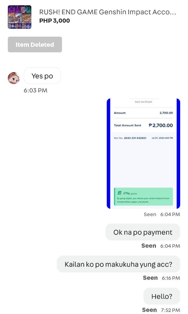 Genshin acc (Category: Announcements) located in Manila. Submitted by cvm04 (Listing ID 1453446064, Image 2). Description: Scammer alert Nag bebenta sya and after mong mag bayad hindi kana papansinin wag na wag mag papaniwala sa seller na ito.