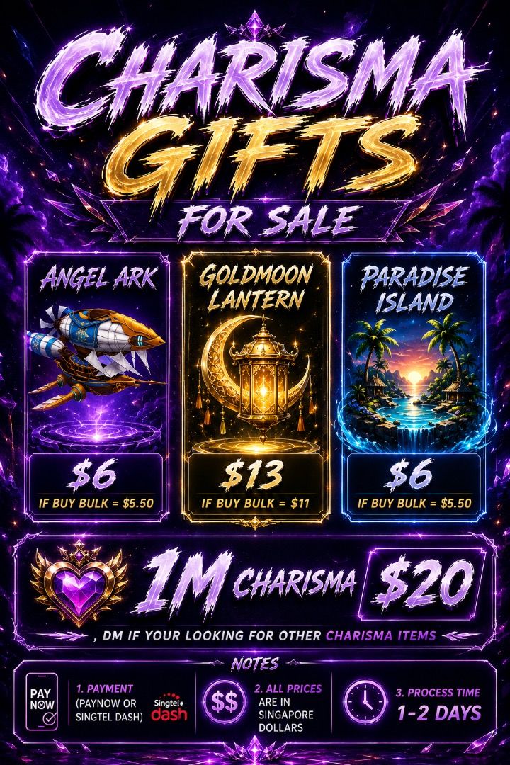 MLBB Charisma (Category: In-Game Products) located in Singapore. Submitted by nyxboosting (Listing ID 1453565948, Image 1). Description: 1 Million Charisma for badge - $20 Angel Ark - $6 Paradise Island - $6 Goldmoon Lantern - $13 Any other charisma Just Chat me to discuss price Done via ID and Ign , no login required.