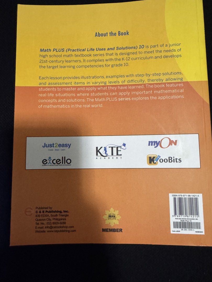 Math Plus Practical Life Uses and Solutions 10 Textbook (Category: Textbooks) located in Manila. Submitted by minatabo888 (Listing ID 1458618038, Image 2). Description: - Math PLUS (Practical Life Uses and Solutions) 10 textbook - Designed for Junior High School - Aligns with K-12 Curriculum - Focuses on Real-Life Math Applications - Includes Step-by-Step Solutions and Examples - Published by C & E Publishing, Inc. - Copyright Year: 2021.