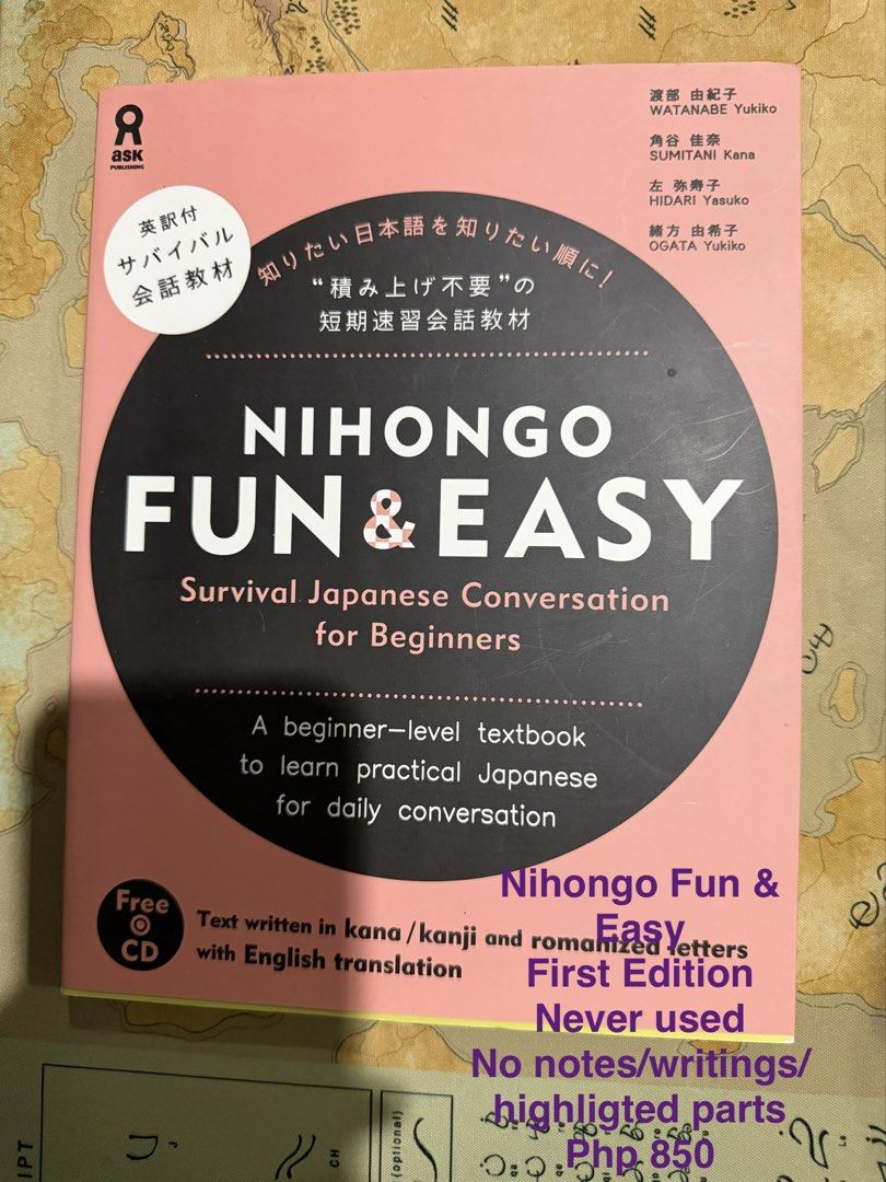 Nihongo Fun & Easy Survival Japanese Conversation for Beginners Textbook (Category: Textbooks) located in Quezon City. Submitted by purpleskies0122 (Listing ID 1458646140, Image 1). Description: Php 850 QC area Lalamove ready anytime - Survival Japanese conversation textbook for beginners - Learn practical Japanese for daily use - Text includes kana/kanji, romanized letters, and English translation - Comes with a free CD - First Edition - Never u