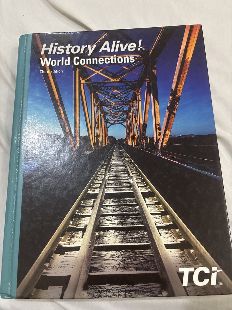 History Alive! World Connections Third Edition Textbook (Category: Textbooks) located in Makati City. Submitted by beammf (Listing ID 1458804448, Image 1). Description: - History Alive! World Connections Textbook - Third Edition - Published by TCI - Excellent resource for world history and connections - Suitable for elementary, middle, and high school classrooms - Visit teachtci.com for more information - A valuable addition for any history stude