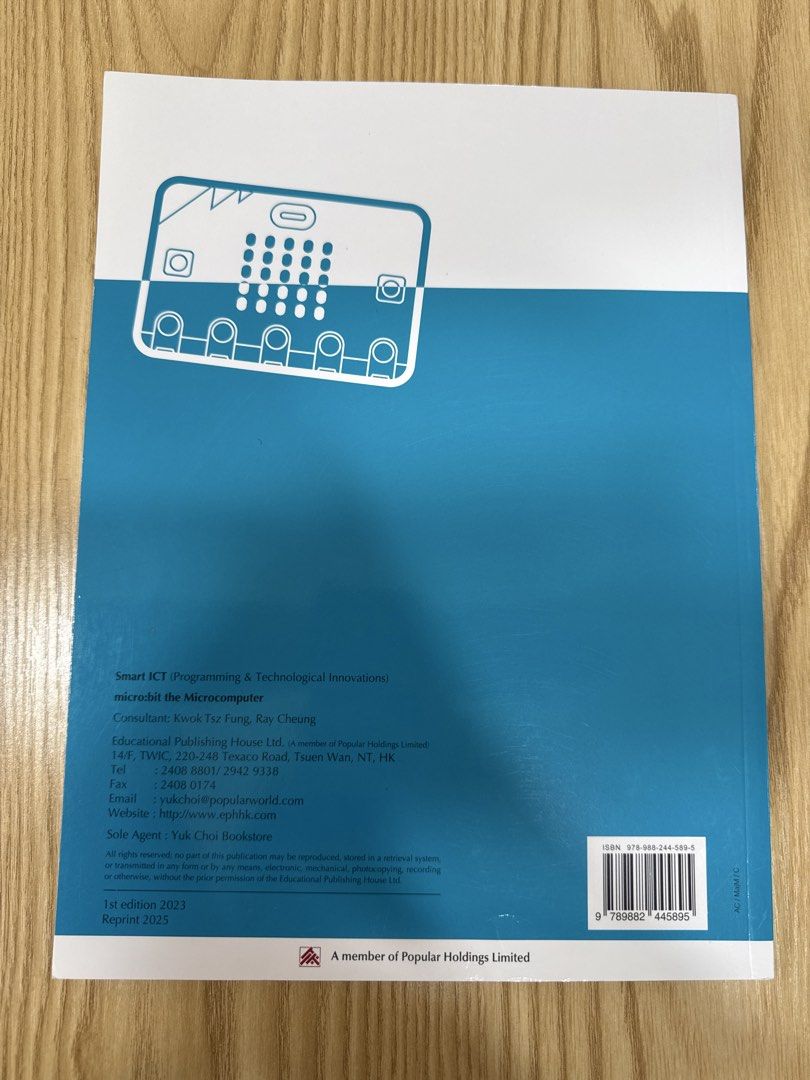 Smart ICT micro: bit Programming & Technological Innovations Book （分類：教科書）位於 Hong Kong。 由 rubyto919 提交（商品編號 1458723045，圖片 2）。簡介： Smart ICT micro: bit Programming & Technological Innovations Book 冇任何筆跡和highlight 星期一至五9:30至晚上6:30 上環地鐵站或 7:30後青衣機鐵交收 每本$40。