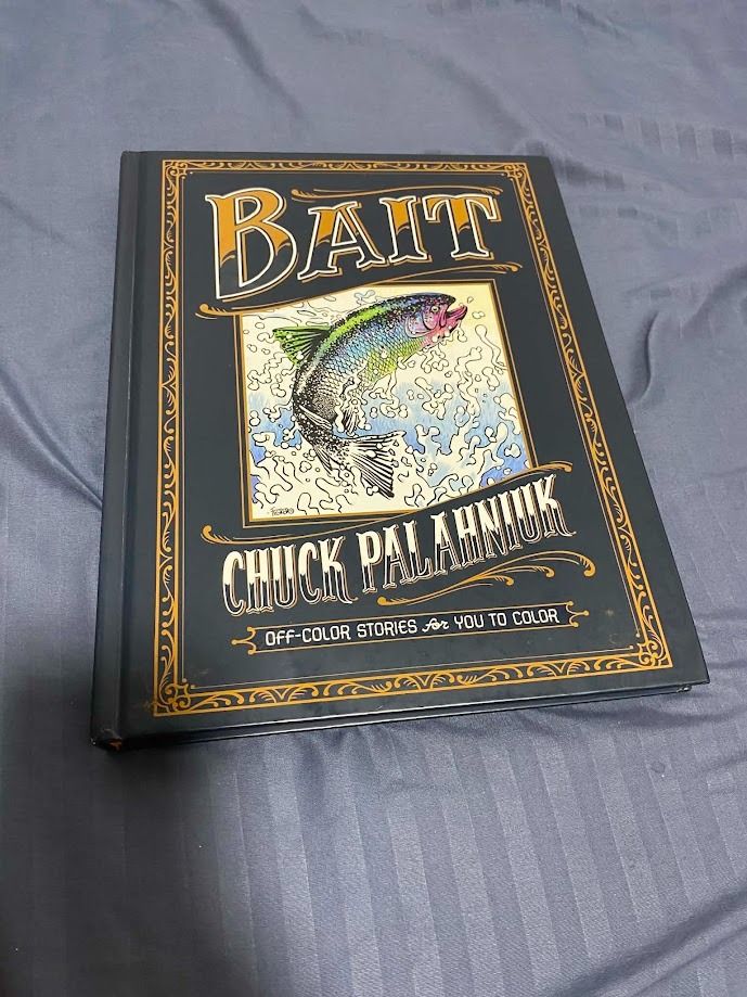 Bait by Chuck Palahniuk (Category: Storybooks) located in Quezon City. Submitted by prelovedbooks2026 (Listing ID 1453809644, Image 1). Description: Price: Final - Let's save each other's time Annotations (if any: written with a PERMANENT BALLPOINT PEN, that's why it's CHEAP) NO TO LOW BALLERS (BARAT). WE'RE LISTING OUR STUFF BECAUSE WE NEED TO. - Name inscribed inside the front cover - Minor discoloration and foxing on inside pages and edges PAY