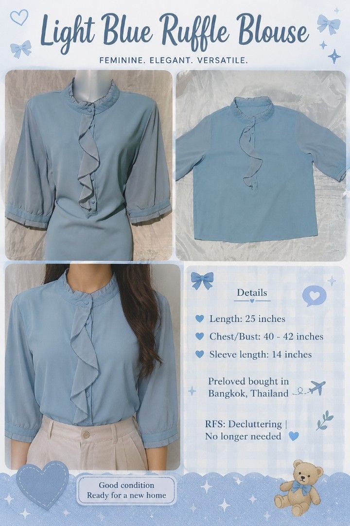 Light Blue Ruffle Blouse from Thailand 🇹🇭 (Category: Looking For) located in Taguig. Submitted by miss_rein (Listing ID 1453931520, Image 1). Description: Length: 25 inches Chest/Bust: 40 - 42 inches Sleeve length: 14 inches Preloved bought in Bangkok, Thailand RFS: Decluttering | No longer needed.