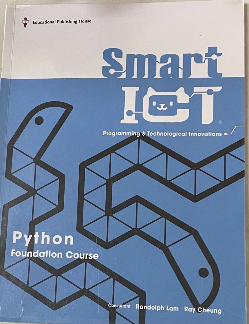 Smart ICT Python Foundation Course Textbook （分類：教科書）位於 Hong Kong。 由 nayab31 提交（商品編號 1453861450，圖片 1）。簡介： 。