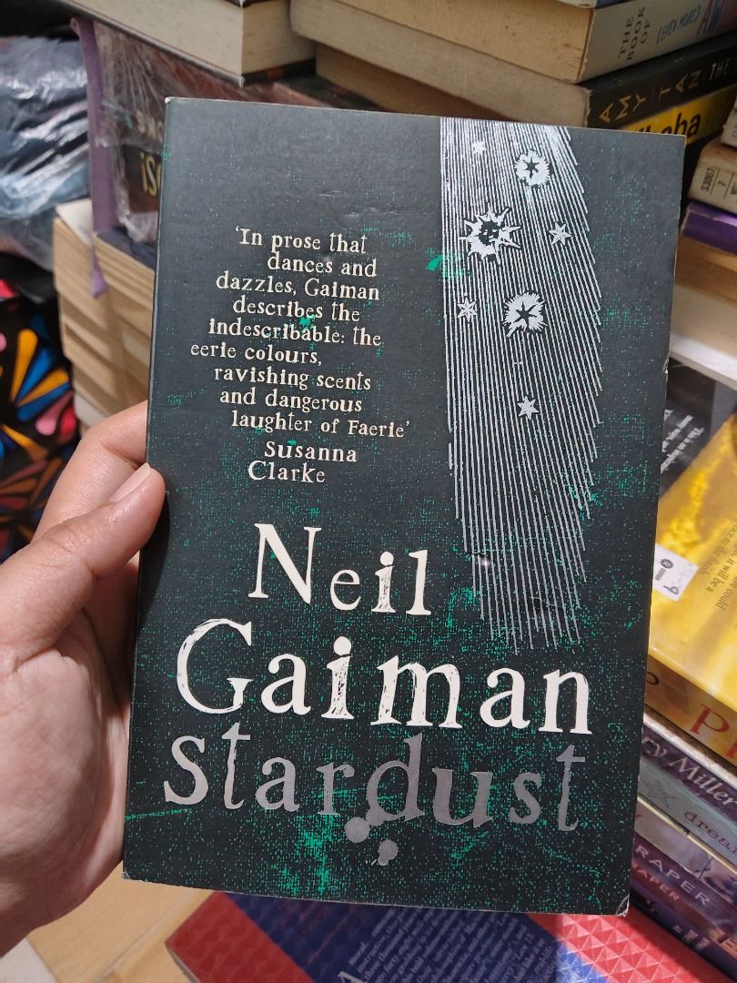 Stardust by Neil Gaiman (Category: Storybooks) located in Taguig. Submitted by jener.498 (Listing ID 1453987489, Image 1). Description: - Paperback copy of Stardust - Perfect for fantasy readers - A classic story.
