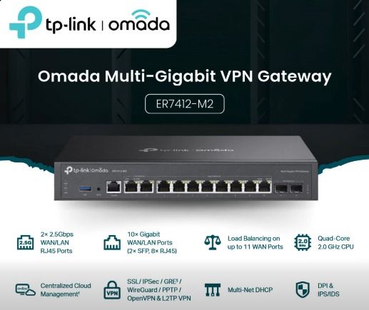 TP-Link Omada Multi-Gigabit VPN Gateway ER7412-M2 (Category: Networking) located in Caloocan City. Submitted by swiftdeer.cf08f3 (Listing ID 1453905506, Image 1). Description: - TP-Link Omada Multi-Gigabit VPN Gateway ER7412-M2 - 2x 2.5Gbps WAN/LAN Ports - 10x Gigabit WAN/LAN Ports (2x SFP, 8x RJ45) - Supports up to 11 WAN ports for load balancing - Powerful Quad-Core 2.0 GHz CPU - Centralized Cloud Management - Advanced VPN Support (SSL, IPSec, 