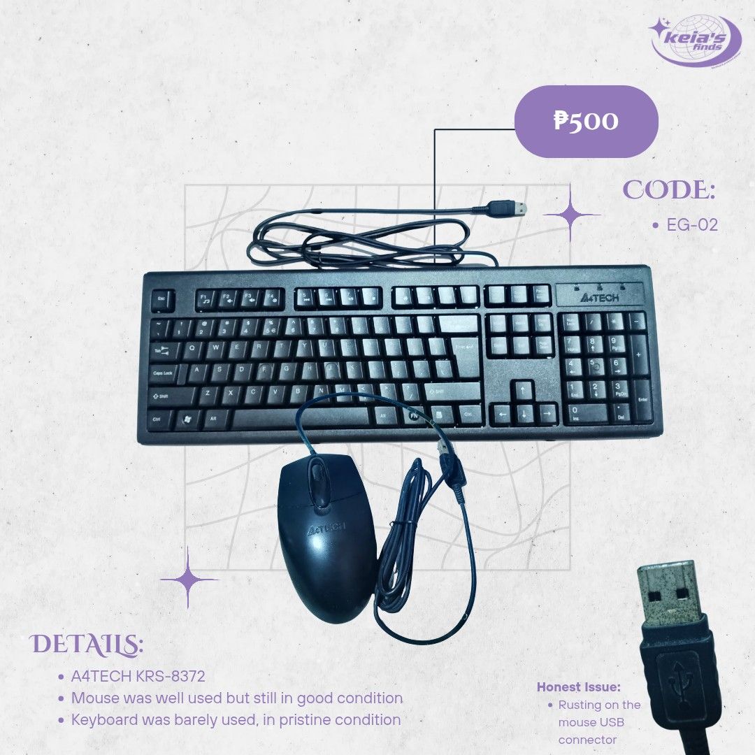 A4Tech Keyboard and Mouse Set (Category: Computer Keyboard) located in Marikina City. Submitted by keias_finds (Listing ID 1454658984, Image 1). Description: ⌨️🖱️ A4TECH KEYBOARD & MOUSE SET ✨ Keyboard: Barely used • Good as new • Pristine condition 🖱️ Mouse: Well used but still in good working condition 📌 Honest issue: Mouse USB connector has some rusting. Please see photos for reference. ♻️ Giving useful items a second chance! 🤎 🛍️ More fi