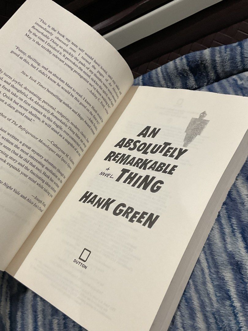 An Absolutely Remarkable Thing by Hank Green Novel (Category: Storybooks) located in Manila. Submitted by smnrys (Listing ID 1454716986, Image 3). Description: - An Absolutely Remarkable Thing by Hank Green - Novel exploring internet fame and its consequences - Thought-provoking story about social media and identity - Perfect for readers of contemporary fiction with unique premises - Published by Dutton.