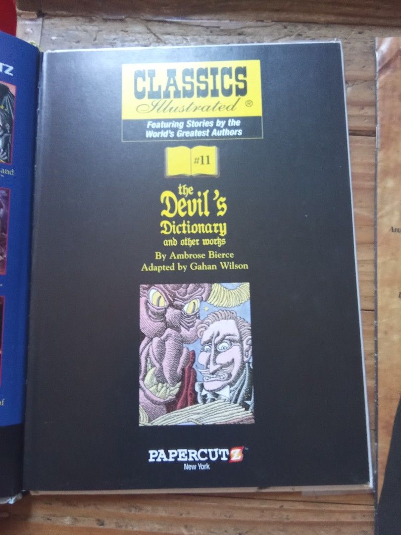 Classics Illustrated: The Devil's Dictionary by Ambrose Bierce (Category: Storybooks) located in Pasig City. Submitted by teebeedeee (Listing ID 1458904036, Image 3). Description: - Classics Illustrated #11 - Full-color graphic novel adaptation - Features 'The Devil's Dictionary' and other works by Ambrose Bierce - Adapted by renowned artist Gahan Wilson - Published by Papercutz New York - Ideal for fans of classic literature and graphic novels p