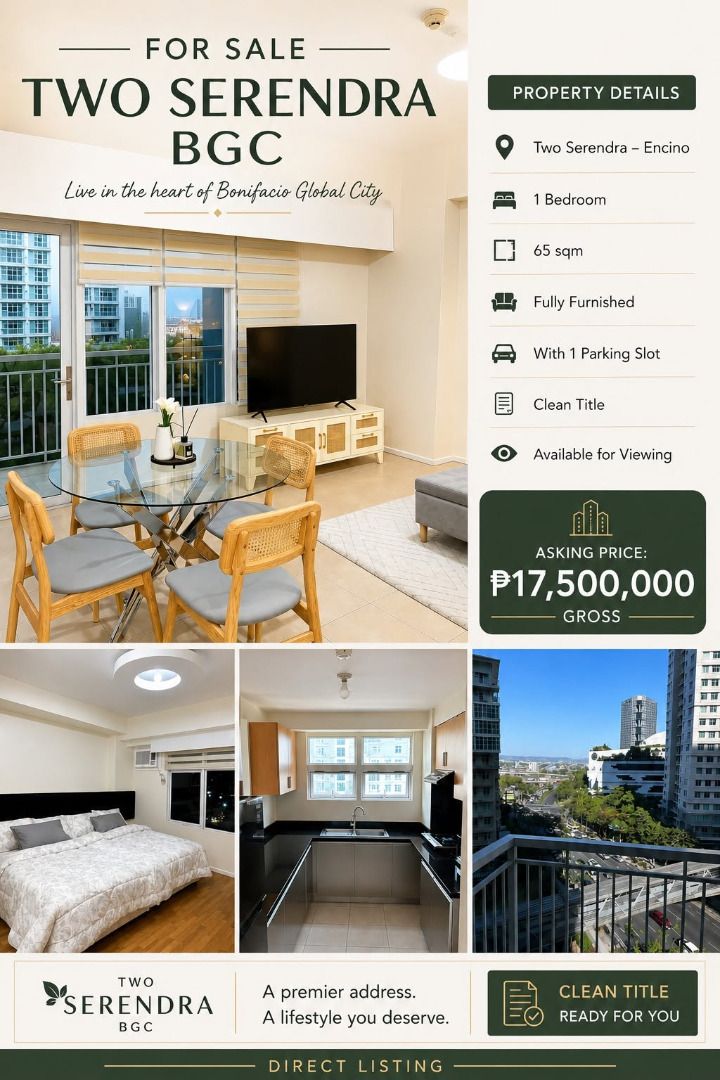 1BR TWO SERENDRA, BGC FOR SALE (Category: Apartments & Condos) located in Mandaluyong City. Submitted by Kuaima_Realty (Listing ID 1460849964, Image 1). Description: Live in one of Bonifacio Global City's most established luxury communities, offering lush open spaces, resort-style amenities, and unmatched convenience. ✨ Property Details: • 📍 Two Serendra – Encino Tower • 🛏️ 1 Bedroom • 📐 65 sqm • 🛋️ Fully Furnished • 🚗 With 1 Parking Slot • 