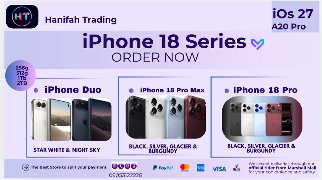 iPhone 18 Series - Pro Max & Pro Available (Category: iPhone 12 Series) located in San Juan City. Submitted by hanifah_trading (Listing ID 1460787758, Image 1). Description: - Brand New iPhone 18 Series - Available Models: Pro Max & Pro - Storage Options: 256GB, 512GB, 1TB, 2TB - Stunning Colors: Star White, Night Sky, Black, Silver, Glacier, Burgundy - Get yours today! 📱✨ iPhone 18 Series — Reserve Yours Before Stocks Run Out! ✨📱 Ready to upgr