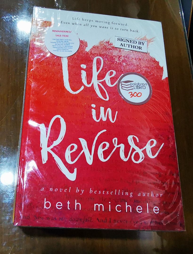 Life in Reverse Paperback Signed by Author by Beth Michele (Category: Storybooks) located in Iloilo. Submitted by k8sonlineph (Listing ID 1460788194, Image 1). Description: Language ‏ : ‎ English Paperback ‏ : ‎ 311 pages ISBN-10 ‏ : ‎ 1530643627 ISBN-13 ‏ : ‎ 978-1530643622 Dimensions ‏ : ‎ 6 x 0.78 x 9 inches Vance and Ember didn't love each other at first sight. They didn't even like each other. Ember and her quirky ways, and Vance, and his an