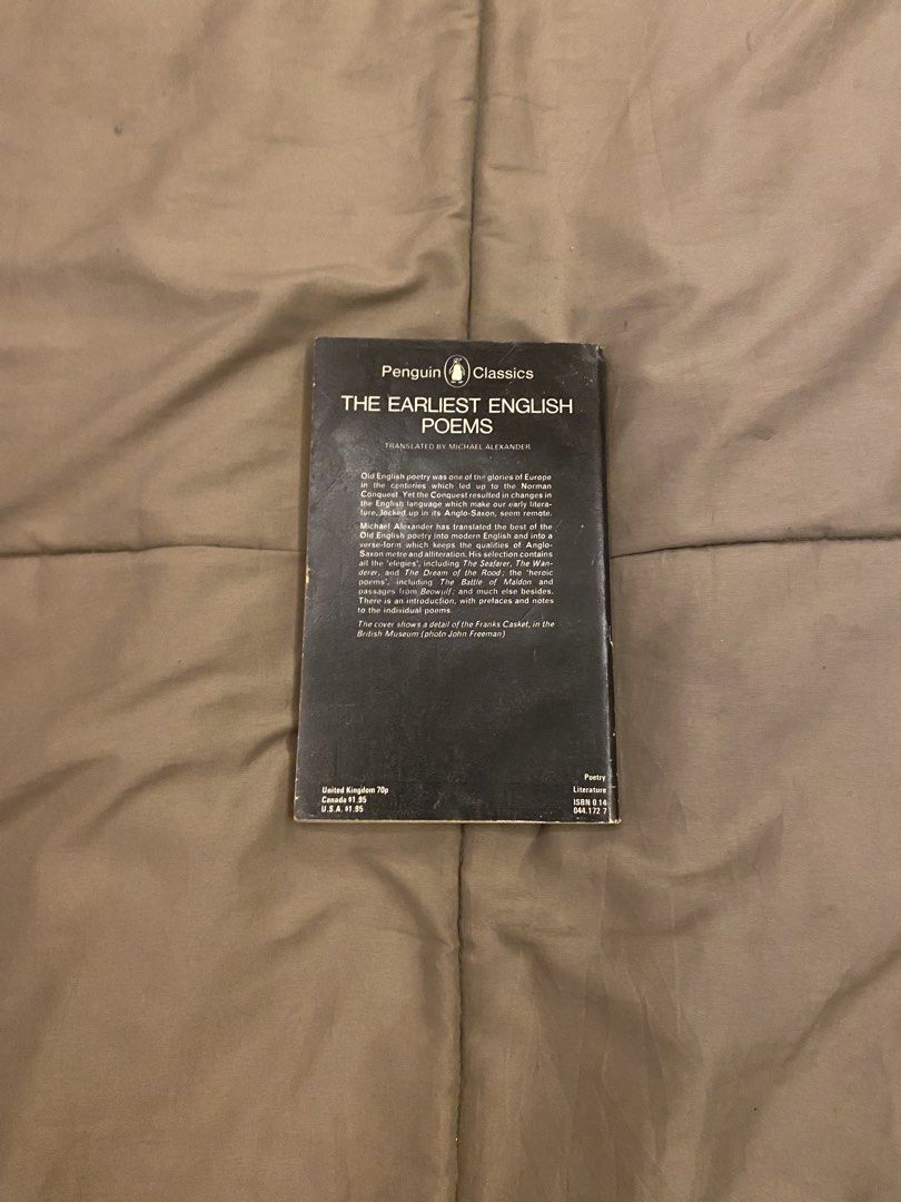 Penguin Classics: The Earliest English Poems (Category: Storybooks) located in Caloocan City. Submitted by lienzonius (Listing ID 1460734561, Image 3). Description: - Penguin Classics edition of The Earliest English Poems. - Translated by Michael Alexander. - Features Old English poetry in modern English translation. - Includes famous poems like The Wanderer and The Battle of Maldon. - Ideal for students and enthusiasts of early English literatur