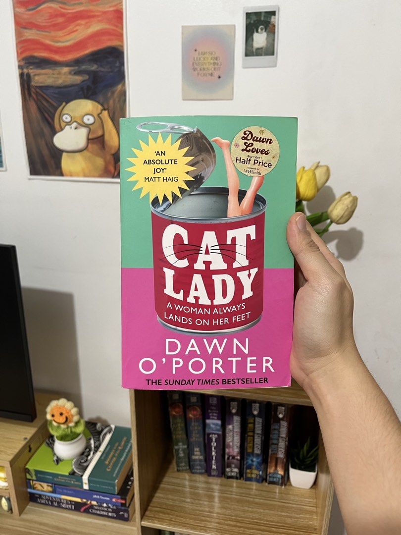 Cat Lady by Dawn O'Porter | preloved book (Category: Storybooks) located in Bulacan. Submitted by katesrbn (Listing ID 1461005158, Image 1). Description: A must-read for 'cat ladies' and anyone seeking self-acceptance. Combines heartbreaking and hilarious moments for a memorable story. Mode of Payment: GCash/bank transfer (payment first) Delivery: Lalamove / J&T Note: delivery fee to be shouldered by the buyer Location : Meycauayan Bulacan / Mand