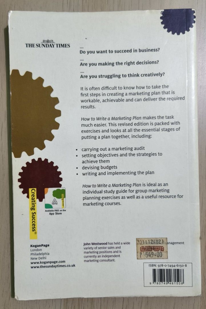 How to Write a Marketing Plan by John Westwood (Category: Storybooks) located in Taguig. Submitted by klarisell (Listing ID 1460961717, Image 2). Description: - Marketing planning guide by John Westwood - Revised third edition - Packed with exercises for individual or group study - Useful resource for marketing courses --- RFS: Migrating Price : Negotiable as long as madali kausap at smooth ang transaction. Shipping : Buyer will shoulder/book the