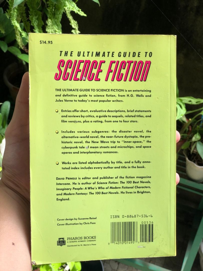 The Ultimate Guide to Science Fiction by David Pringle (Category: Storybooks) located in Caloocan City. Submitted by maq_n_cheese (Listing ID 1460933807, Image 2). Description: The Ultimate Guide to Science Fiction (1991) - Comprehensive guide to science fiction literature. - Features influential authors like H.G. Wells and Jules Verne. - Includes entries on subgenres: disaster novels, near-future dystopia, and more. - Organized alphabetically by