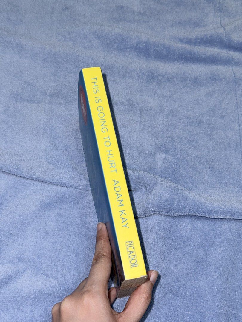 THIS IS GOING TO HURT by ADAM KAY (Category: Storybooks) located in Santiago. Submitted by clutterhead (Listing ID 1461017471, Image 3). Description: Preloved Paperback: This is going to hurt by Adam Kay.