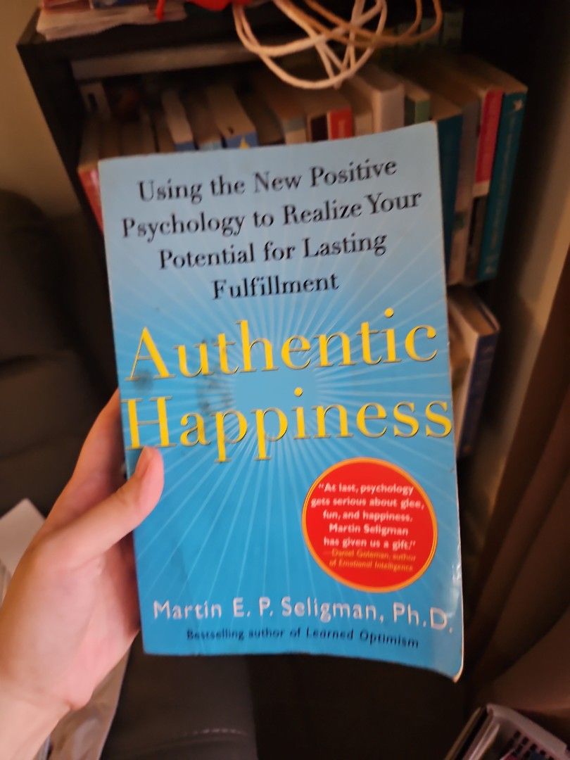 Authentic Happiness by Martin E. P. Seligman Book (Category: Storybooks) located in Manila. Submitted by preloved.christine (Listing ID 1461222999, Image 1). Description: - Book: Authentic Happiness by Martin E. P. Seligman - Explores positive psychology for lasting fulfillment - Some pages have green highlighting - Spine shows some wear - Ideal for those interested in happiness and well-being.