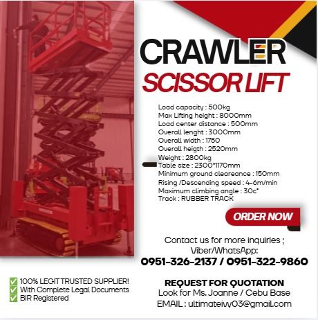 Crawler Scissor Lift Battery Type Fully Electric (Category: Construction Tools & Equipment) located in Malabon City. Submitted by moannataga43633 (Listing ID 1461126862, Image 1). Description: Load capacity : 500kg Max Lifting height : 8000mm Load center distance : 500mm Overall lenght : 3000mm Overall width : 1750 Overall heigth : 2520mm Weight : 2800kg Table size : 2300*1170mm Minimum ground cleareance : 150mm Rising /Descending speed : 4-6m/mi