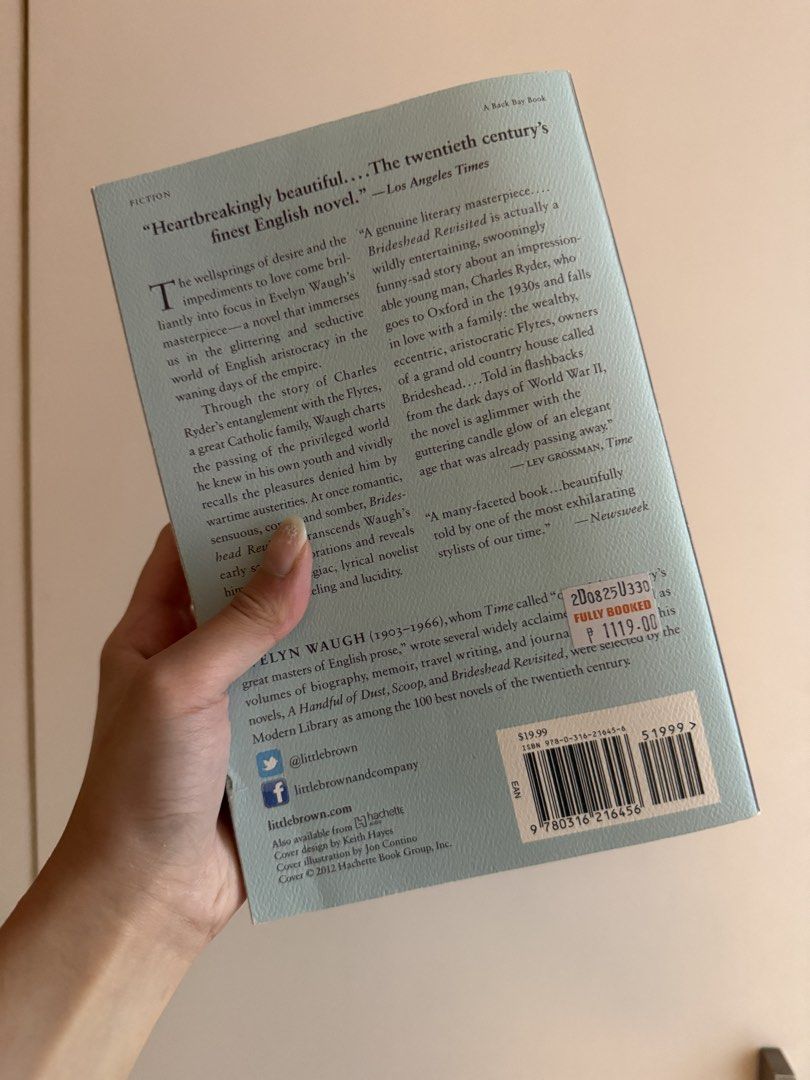 [FULLYBOOKED] Brideshead Revisited by Evelyn Waugh Paperback (Category: Storybooks) located in Manila. Submitted by jimmy_juniorrr (Listing ID 1461147607, Image 2). Description: - Classic novel: Brideshead Revisited by Evelyn Waugh - Edition: 20th-century fiction paperback - Story: Charles Ryder's entanglement with the Flyte family - Genre: Great Catholic novel - Publisher: Little, Brown and Company.