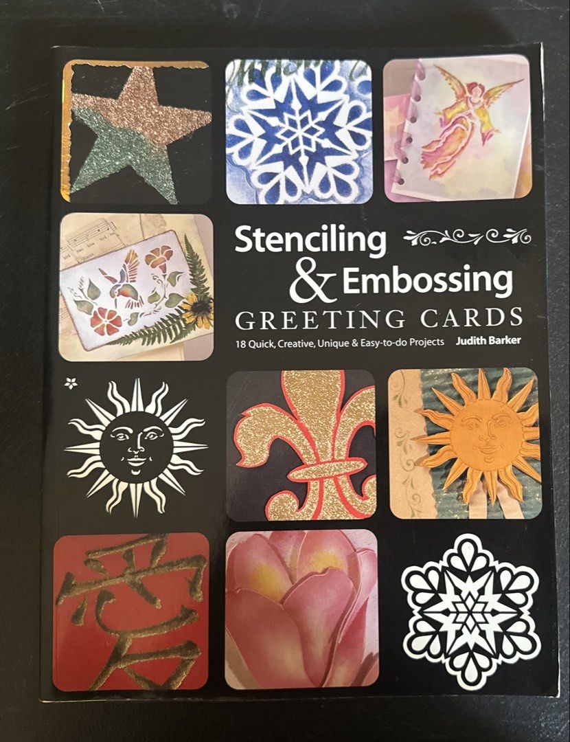 Stenciling & Embossing Greeting Cards Book by Judith Barker (Category: Storybooks) located in San Pedro. Submitted by pageturner19 (Listing ID 1461124122, Image 1). Description: - Learn to create beautiful greeting cards. - Covers stenciling and embossing techniques. - Includes 18 quick, creative, unique, and easy-to-do projects. - Discover how to make decorative cutouts and incorporate special effects. - Great for crafters or those wanting to le