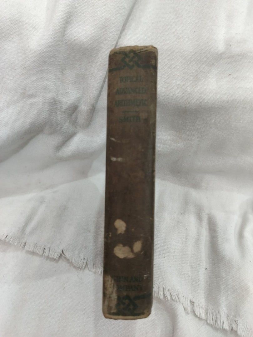 Topical Advanced Arithmetic by David Eugene Smith (Category: Storybooks) located in Quezon City. Submitted by ebuenvenida737 (Listing ID 1461141050, Image 1). Description: - Vintage book: Topical Advanced Arithmetic - Author: David Eugene Smith - Publisher: Ginn and Company - Copyright Dates: 1904, 1905, 1912 - Condition: Shows wear on cover and pages, consistent with age. - Ideal for: Collectors of old math textbooks.