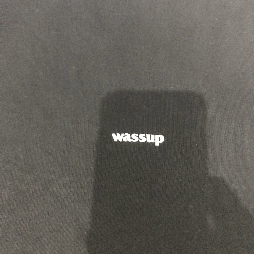 WASSUP SHIRT (Category: Formal Shirts) located in Quezon City. Submitted by high1sthrift (Listing ID 1461256494, Image 3). Description: WSP WASSUP TEE S - ₱750 Black | 9/10 | No issue Minimal “wassup” print Korean streetwear - thick cotton W19 L27 (est) | Authentic QC loc. PM to mine!.
