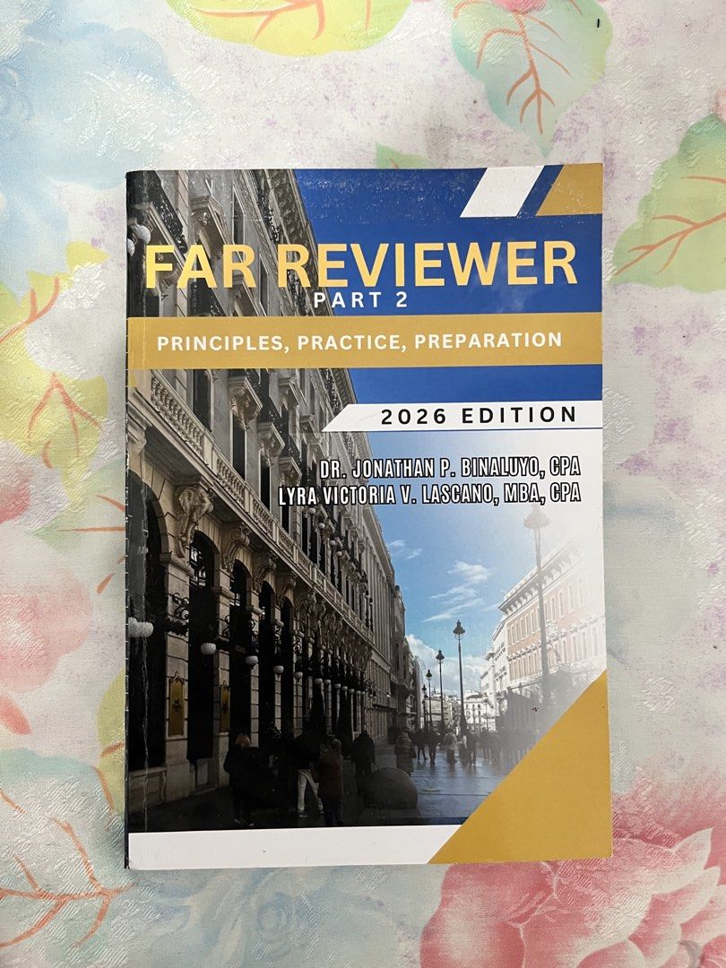 FAR Reviewer Part 2 2026 Edition Principles, Practice, Preparation (Category: Textbooks) located in Manila. Submitted by chesca123134240 (Listing ID 1461361456, Image 1). Description: - FAR Reviewer Part 2 - 2026 Edition - Authors: Dr. Jonathan P. Binaluyo, CPA and Lyra Victoria V. Lascano, MBA, CPA - Ideal for PUP BSA Evals 4th year students - Delivery thru J&T - Price is negotiable .