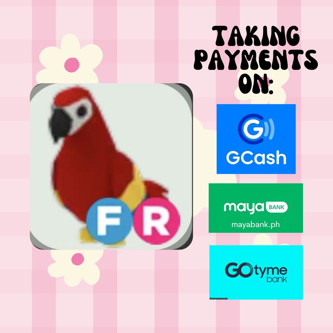 FR Parrot (Adopt Me) (Category: In-Game Products) located in Baguio. Submitted by jjtfr (Listing ID 1461390632, Image 1). Description: Not Going First, but guarantees you a secure and safe delivery I accept payment on Gcash, Maya, and Gotyme Quantity: 1x Php: 2800 .