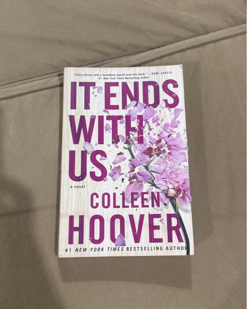 It Ends With Us - Colleen Hoover (Category: Storybooks) located in Angeles City. Submitted by reneeyuzu (Listing ID 1461392228, Image 1). Description: rfs: i dont like the author 😇 • has pencil markings & tabs • light tanning of pages • LOWEST PRICE EVER.