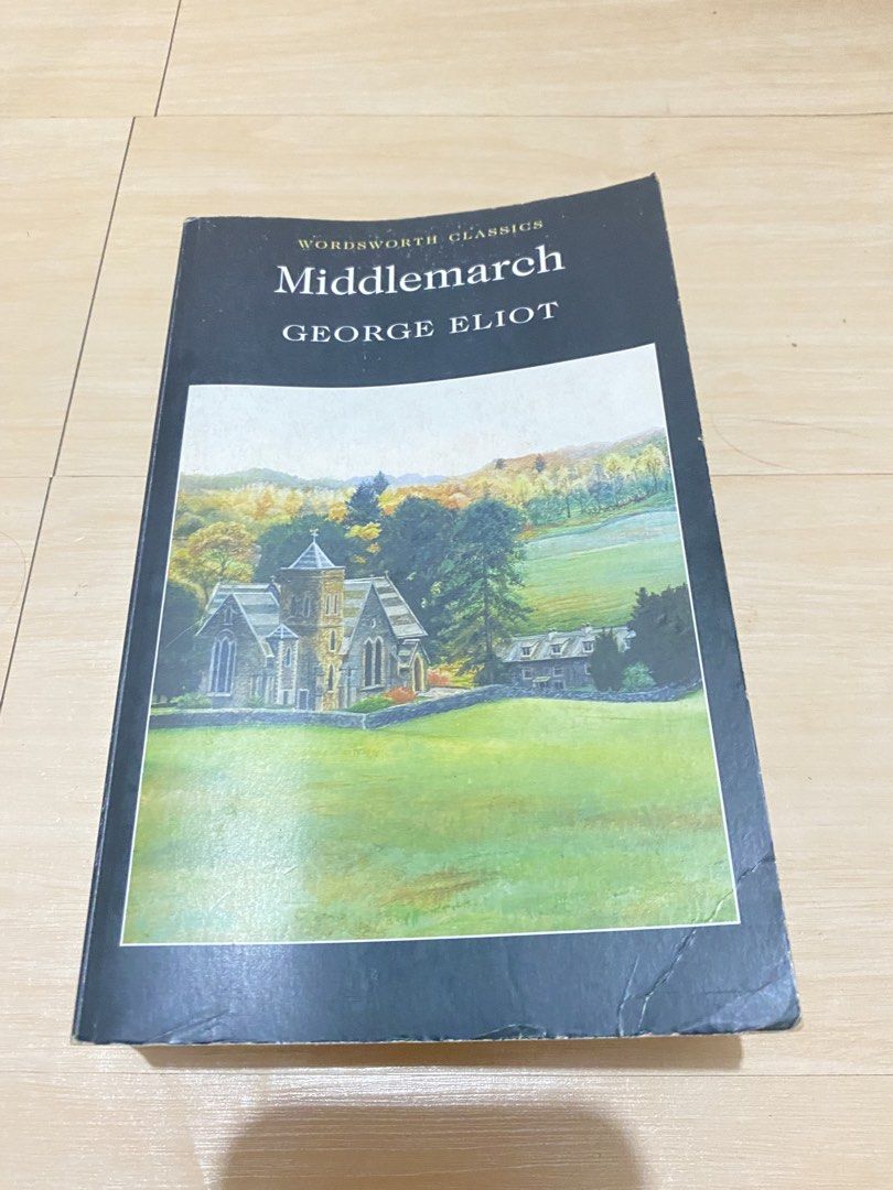 Middlemarch by George Eliot Wordsworth Classics (Category: Storybooks) located in Las Pinas. Submitted by dafortu (Listing ID 1461408640, Image 1). Description: - Classic novel: Middlemarch by George Eliot - Edition: Wordsworth Class - Ideal for: Literature enthusiasts and avid readers.