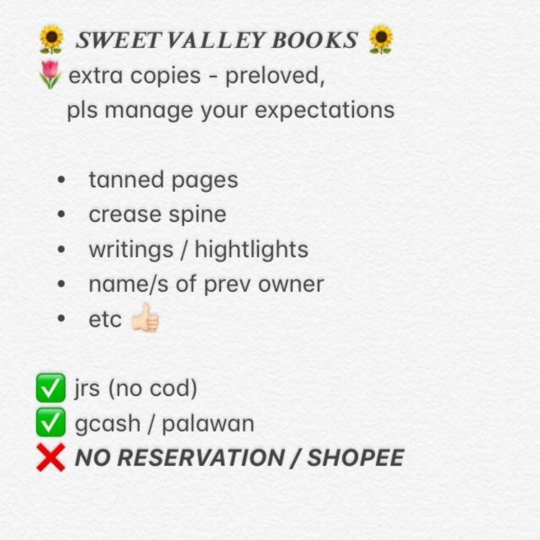 Sweet Valley Twins Super Edition (Category: Children's Books) located in Cebu City. Submitted by cathlinscloset (Listing ID 1461477706, Image 2). Description: 🌻 𝑺𝑾𝑬𝑬𝑻 𝑽𝑨𝑳𝑳𝑬𝒀 𝑩𝑶𝑶𝑲𝑺 🌻 personalcollection - preloved, pls manage your expectations (tanned pages , crease spine etc. ) ✅ 𝙵𝚒𝚛𝚜𝚝 𝚝𝚘 𝚙𝚊𝚢 𝚋𝚊𝚜𝚒𝚜 ✅ 𝙹𝚁𝚂 (𝙽𝙾 𝙲𝙾𝙳) ✅ 𝙶𝙲𝚊𝚜𝚑 / 𝙱𝙿𝙸 ❌ 𝙉𝙊 𝙎𝘾𝙊 / 𝙉𝙊 𝙍𝙀𝙎𝙀𝙍𝙑𝘼𝙏𝙄𝙊𝙉 🌹ig: @𝙘𝙖𝙩𝙝𝙡𝙞𝙣𝙨𝙘𝙡𝙤