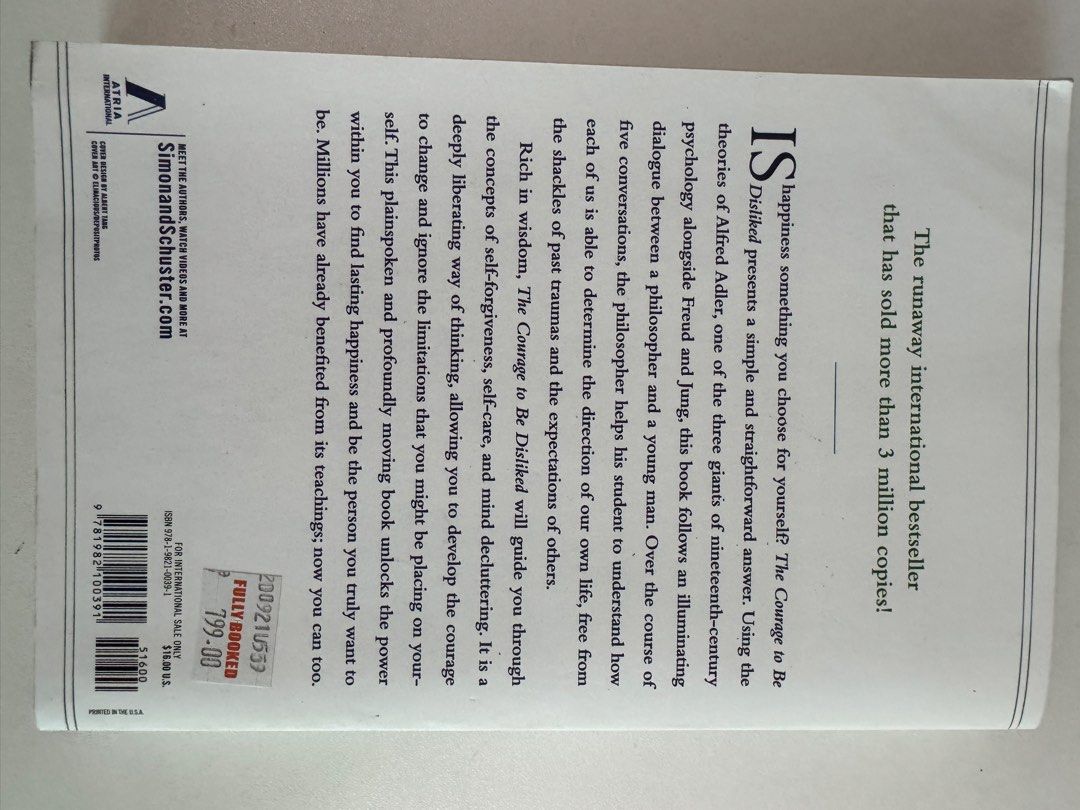 The Courage to Be Disliked (Category: Storybooks) located in Taguig. Submitted by myclosetdestash (Listing ID 1461363735, Image 3). Description: The Courage to Be Disliked — Ichiro Kishimi & Fumitake Koga A thought-provoking guide to breaking free from others’ expectations, finding self-acceptance, and creating your own happiness. 🌿 📖 Paperback | Preloved | Good condition 💰 ₱300 📦 J&T c/o buyer 🛵 Lalamove pickup by arrangement 🏠 MOVING-OUT 