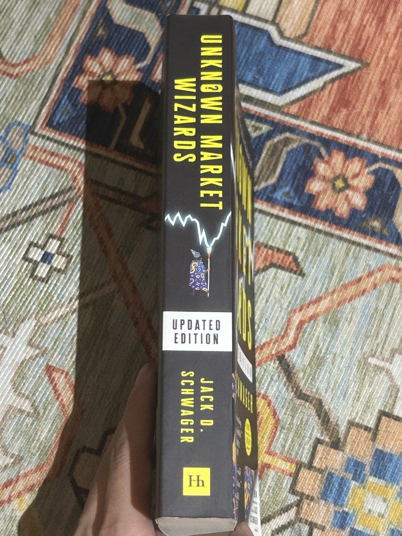 Unknown Market Wizards Updated Edition by Jack D. Schwager (Category: Storybooks) located in Paranaque City. Submitted by svrdr (Listing ID 1461510112, Image 3). Description: Unknown Market Wizards: The Best Traders You've Never Heard Of, Updated Edition — Jack D. Schwager (veteran Wall Street futures researcher and author of the Market Wizards series) Unlike earlier volumes built around famous hedge fund names, this book profiles independent tra