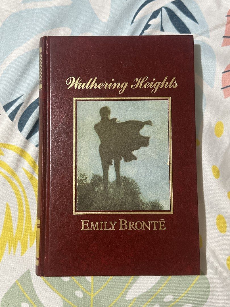 Wuthering Heights by Emily Brontë (Category: Storybooks) located in Santa Rosa. Submitted by mistydae (Listing ID 1461425233, Image 1). Description: 📍Santa Rosa Laguna MOD: Direct J&T MOP: GCASH message me for more pictures .