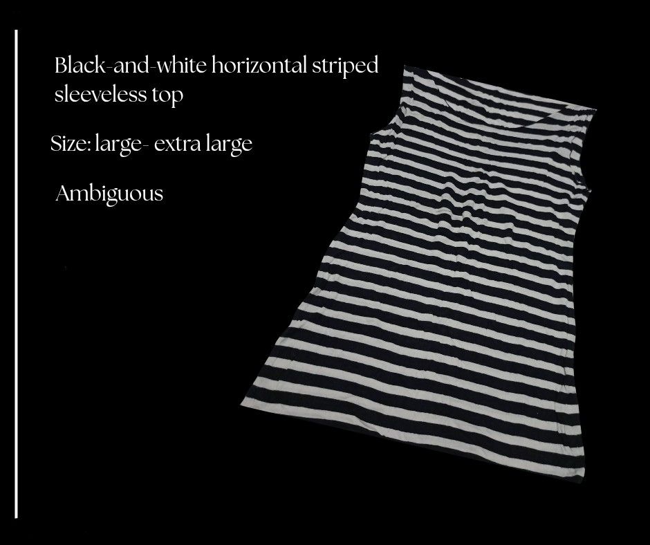 Black and White Horizontal Striped Sleeveless Top (Category: Sleeveless) located in Cauayan City . Submitted by meringuelover (Listing ID 1461601962, Image 1). Description: - Black and white horizontal striped sleeveless top - Size: Large to Extra Large (check measurements for best fit) - Ambiguous material - Essential basic piece for your wardrobe.