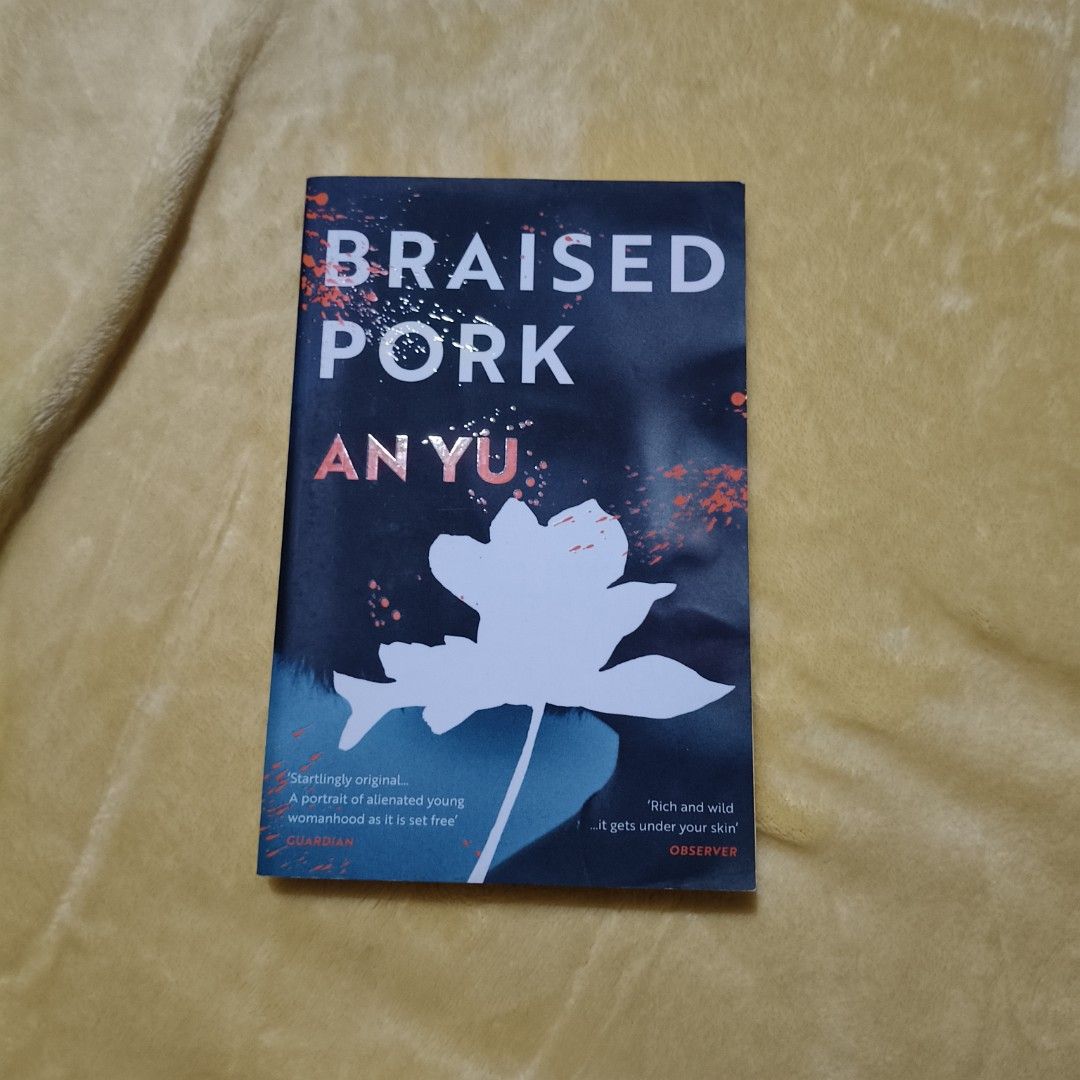 Braised Pork by Anyu Novel (Category: Storybooks) located in Villasis. Submitted by rajjinni (Listing ID 1461706563, Image 1). Description: - Novel: Braised Pork by Anyu - Format: Paperback - Features: Quotes from The Guardian and Observer on the cover - Genre: Contemporary Fiction - Condition: Great read.