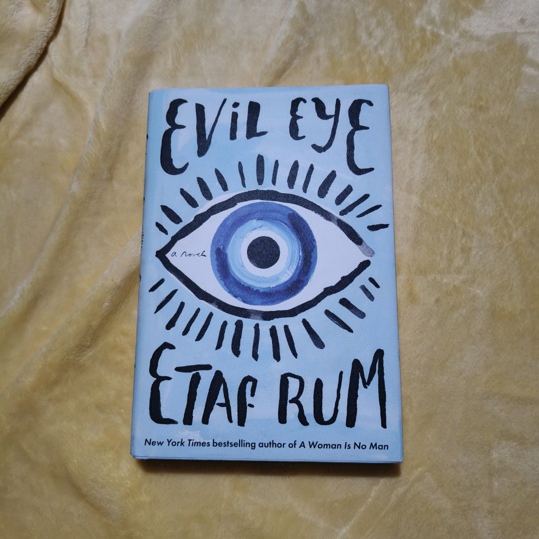 Evil Eye HB by Etaf Rum Novel (Category: Storybooks) located in Villasis. Submitted by rajjinni (Listing ID 1461706568, Image 1). Description: .