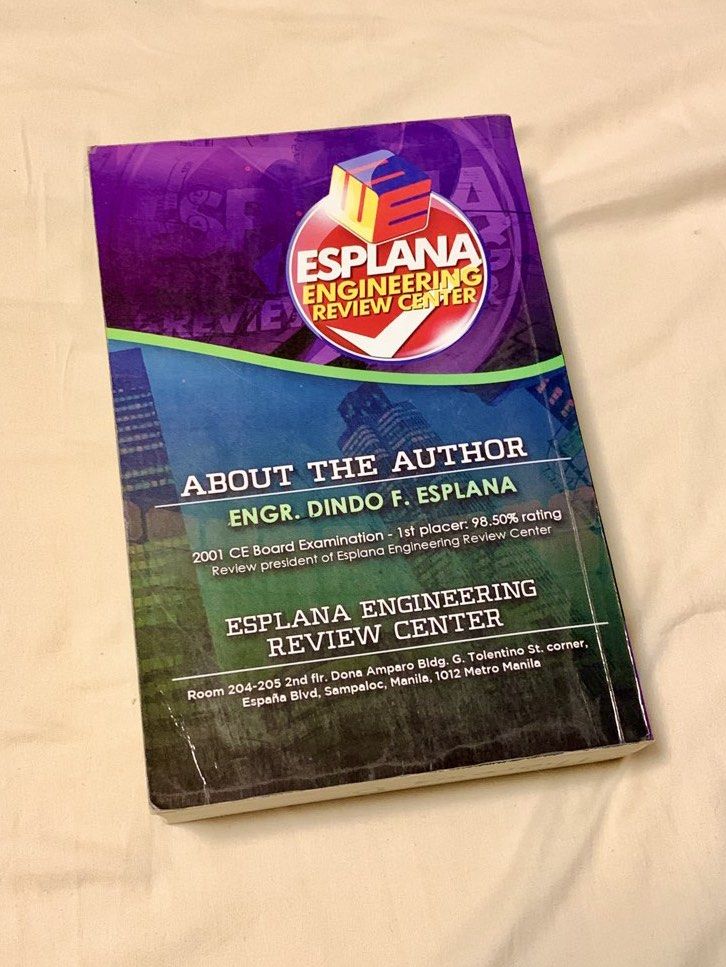 Esplana Civil Engineering Review Manual - Mathematics, Hydraulics, Structural (Category: Textbooks) located in Santiago. Submitted by archivetheresa (Listing ID 1462000427, Image 2). Description: - Comprehensive review manual for the Civil Engineering Licensure Examination. - Authored by Engr. Dindo F. Esplana, a first placer in the Civil Engineering Board Exam. - Covers key subjects: Mathematics, Surveying & Transportation, Hydraulics & Geotechn