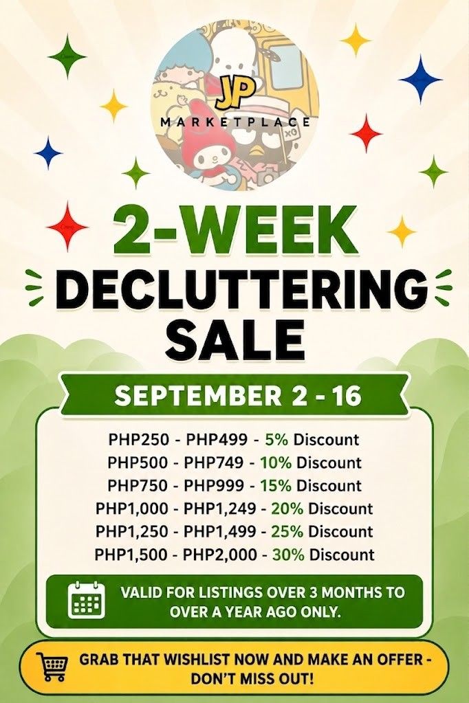 LIMITED 💚 2-WEEK DECLUTTERING SALE (Category: Announcements) located in San Fernando. Submitted by jpmarketplace2023 (Listing ID 1461962683, Image 1). Description: 💚 JP MARKETPLACE 2-WEEK DECLUTTERING SALE 💚 ‼️ September 2 - 16 ONLY ‼️ Purchase items and get corresponding discounts: 💚 PHP250 - PHP499 - 5% Discount 💛 PHP500 - PHP749 - 10% Discount 🩵 PHP750 - PHP999 - 15% Discount 💜 PHP1,000- PHP1,249 - 20% Discount 🧡 PHP1,250 - PHP1,499 - 