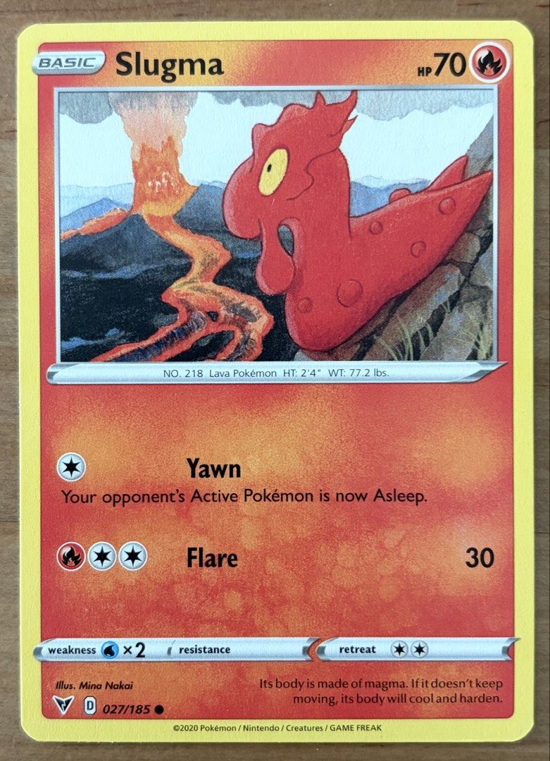 Slugma | Pokemon Cards ~ Vivid Voltage (Category: Raw Singles) located in Makati City. Submitted by cardlab (Listing ID 1461808248, Image 1). Description: Items are 💯 authentic/original/legit. About The Card: •Language: EN • Number: 027/185 • Common • Normal FOR: • Cards ₱99 and below with Card Sleeves • Cards ₱100 and up with Card Sleeves and Used Toploader • ₱10 for Bnew Tops Packaging (If Shipping): ✔️ Plastic cover ✔️ Cardboard ✔️ Bubble wra
