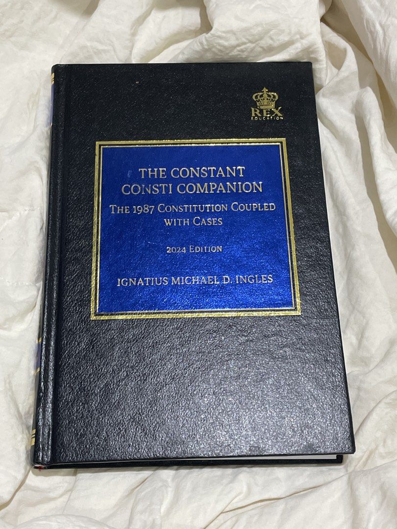 The Constant Consti Companion by Ingles (Category: Textbooks) located in Manila. Submitted by everafters (Listing ID 1461999854, Image 1). Description: - The Constant Consti Companion 2024 Edition by Atty Michael Ingles (Ateneo law professor) - highlighted til page 31 - no writings - manila location .