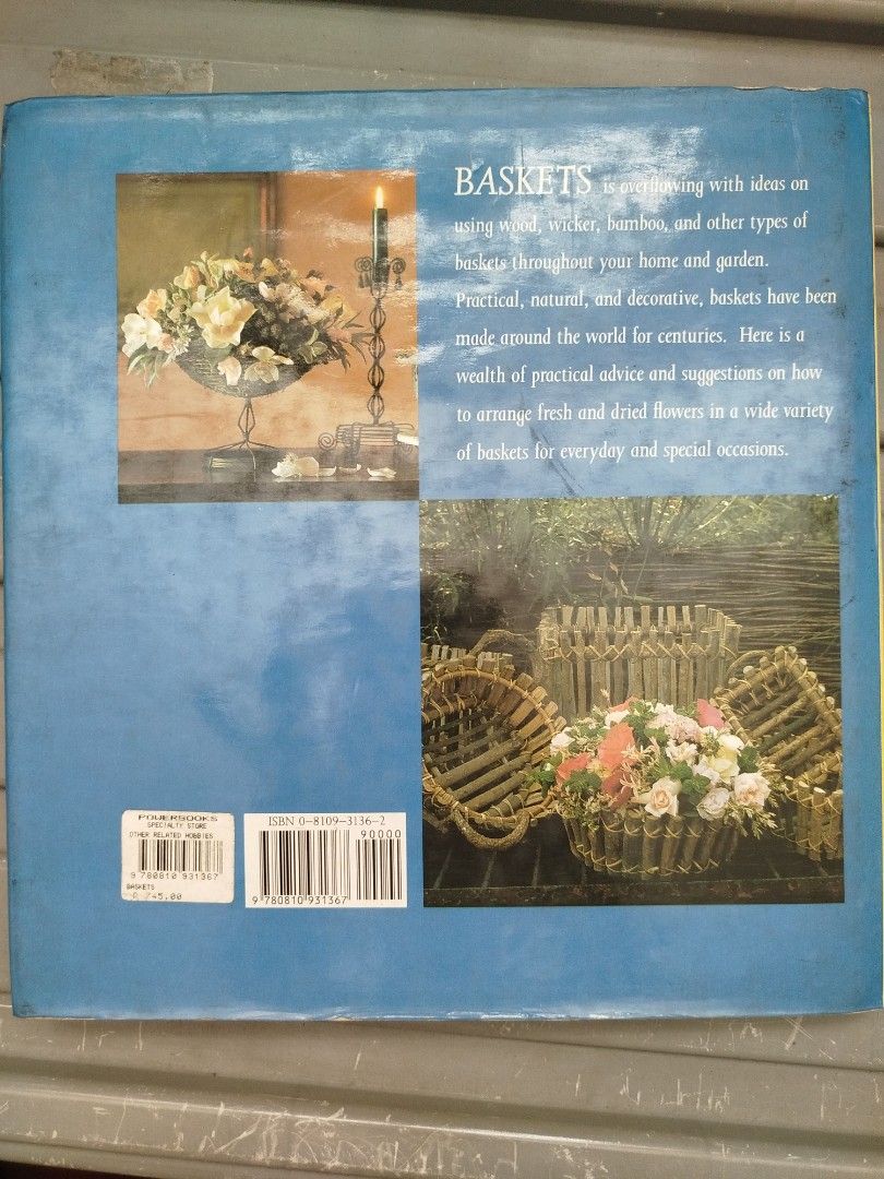 3 Books: Impressionist Bouquets, Flower Displays, Baskets (Category: Storybooks) located in Paranaque City. Submitted by kaceys_closet (Listing ID 1462085384, Image 2). Description: - 'Impressionist Bouquets' hardcover book featuring 24 exquisite floral arrangements. - '30 Fresh Flower Displays' hardcover book for creative flower display ideas. - 'Baskets: Indoors, Outdoors, Practical, Decorative' hardcover book by Pien Lemstra. - All books are h