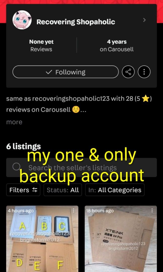 Backup Account (Category: Announcements) located in Tayug. Submitted by recoveringshopaholic123 (Listing ID 1462044121, Image 1). Description: Please only transact with my own accounts to avoid scammers who could be stealing my listing photos. My Carousell accounts: • recoveringshopaholic123 • brightstorm2012 Thank you for reading! ☺️🙏🏼.