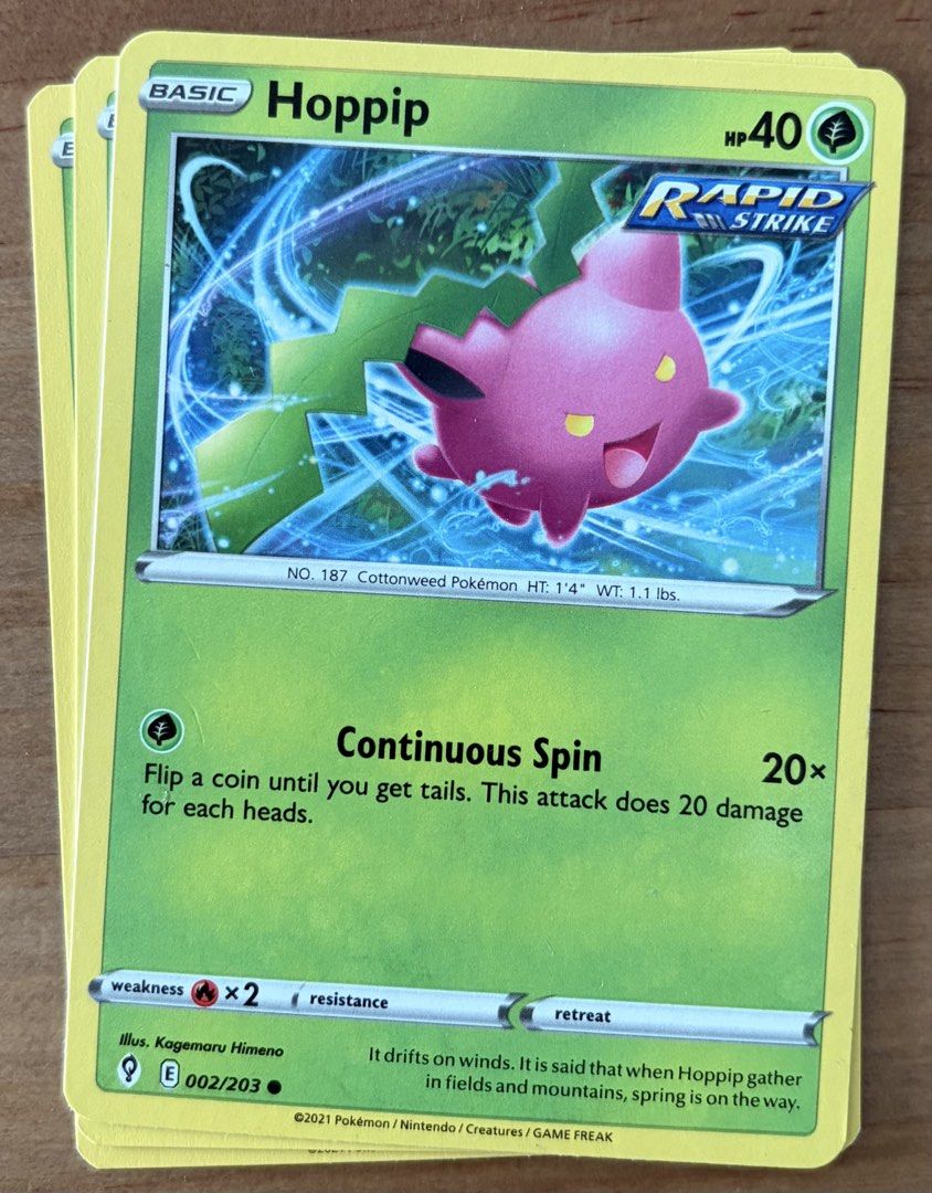 Hoppip | Pokemon Cards ~ Evolving Skies (Category: Raw Singles) located in Manila. Submitted by cardlab (Listing ID 1436194556, Image 1). Description: Items are 💯 authentic/original/legit. About The Card: •Language: EN • Number: 002/203 • Common • Normal FOR: • Cards ₱99 and below with Card Sleeves • Cards ₱100 and up with Card Sleeves and Used Toploader • ₱10 for Bnew Tops Packaging (If Shipping): ✔️ Plastic cover ✔️ Cardboard ✔️ Bubble wrap NO