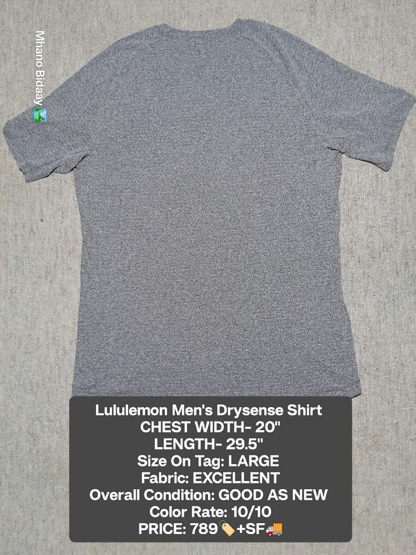 Lululemon Men's Drysense Shirt Grey Size Large (Category: Tshirts & Polo Shirts ) located in Valencia. Submitted by mhano_bidaay_outdoors_218 (Listing ID 1462183858, Image 1). Description: - Lululemon Drysense Shirt - Color: Grey - Size: Men's Large - Chest Width: 20 inches - Length: 29.5 inches - Ideal for: Workouts or casual wear - Condition: Good as new.