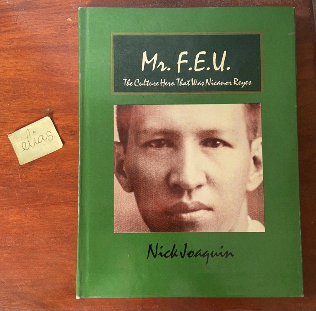 Mr. FEU - Nick Joaquin (Category: Storybooks) located in General Tinio. Submitted by tindangaklat (Listing ID 1462137280, Image 1). Description: .