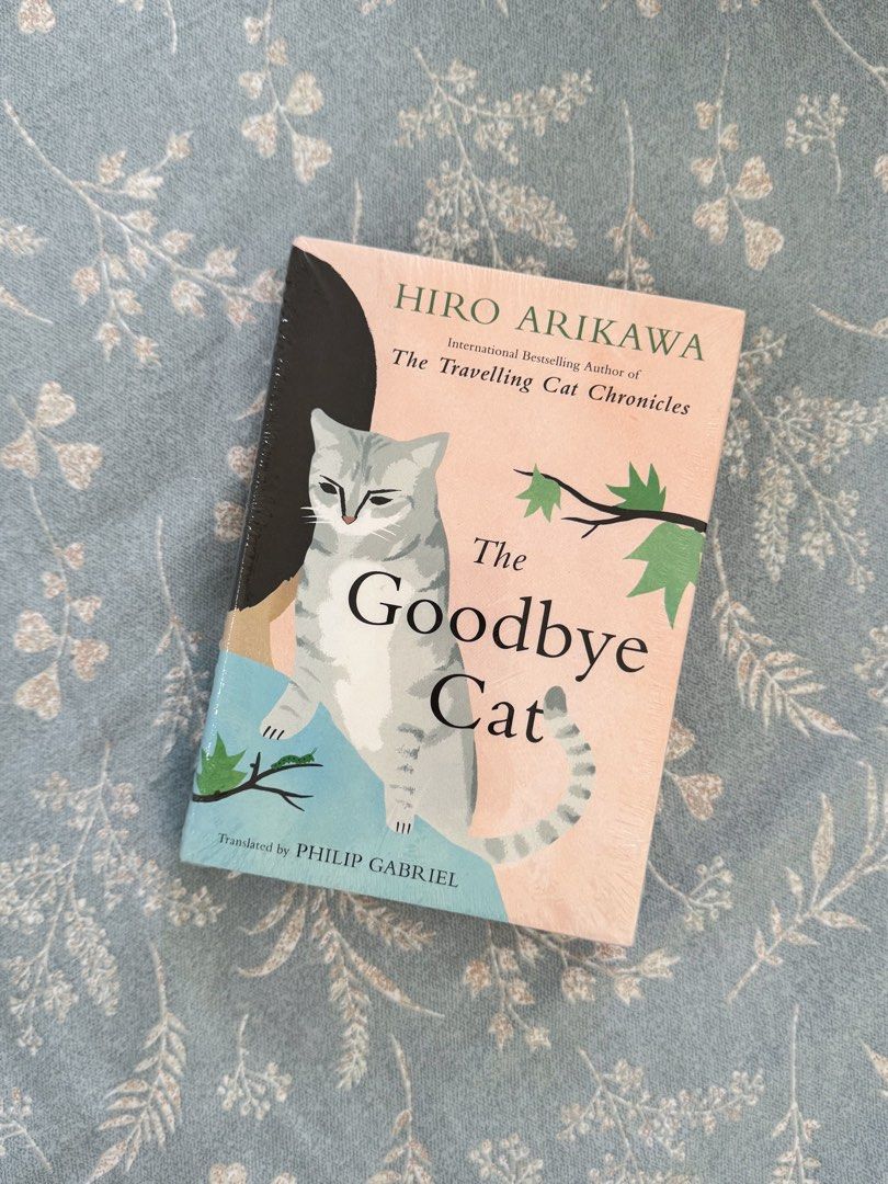 The Goodbye Cat by Hiro Arikawa (Category: Storybooks) located in San Jose. Submitted by lizbuxbaum (Listing ID 1462223007, Image 1). Description: - BN & sealed - DM for more photos - Buyer shoulders SF.