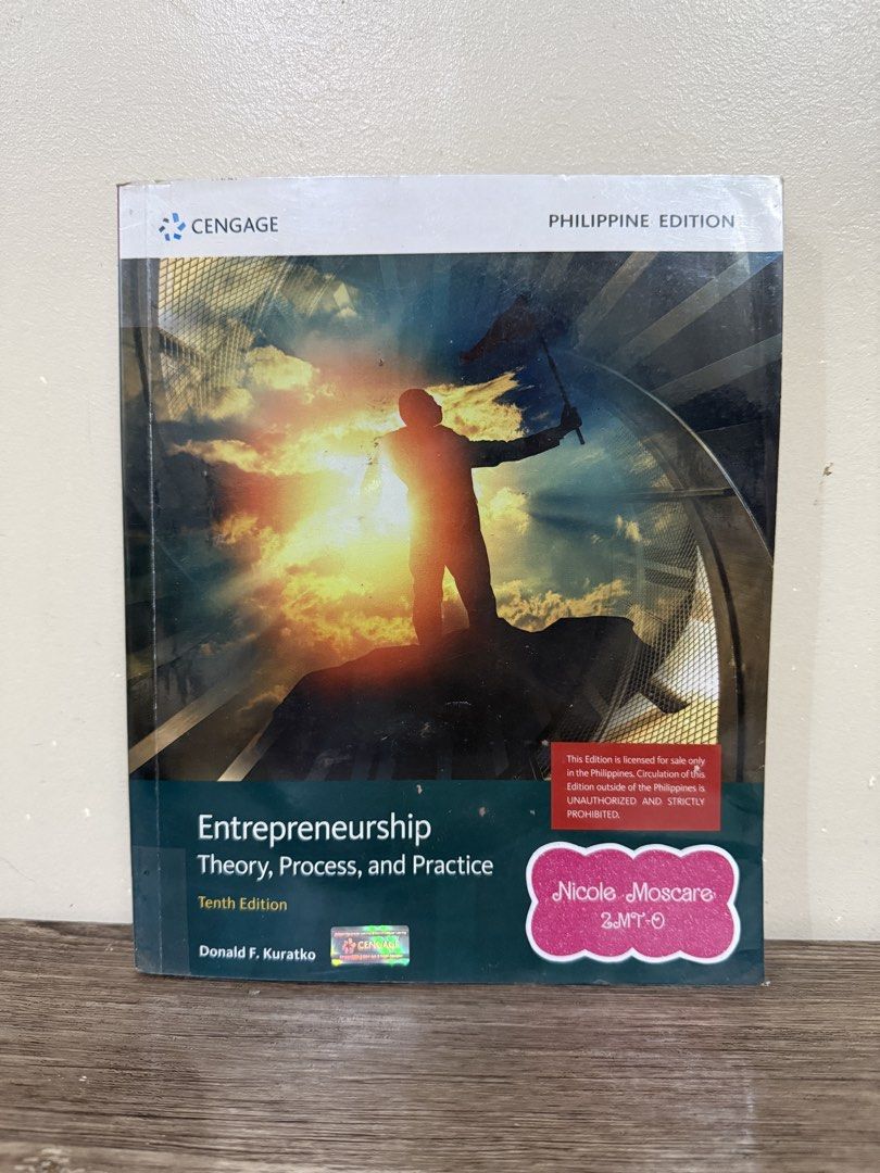 Entrepreneurship Theory, Process, and Practice 10th Edition Philippine Edition (Category: Textbooks) located in Manila. Submitted by fastforest_c7f046 (Listing ID 1462322053, Image 1). Description: - Entrepreneurship Textbook, 10th Edition - Philippine Edition by Donald F. Kuratko - Published by Cengage - Ideal for Business and Entrepreneurship Courses - Licensed for sale in the Philippines only. Unauthorized circulation outside the Philippines i